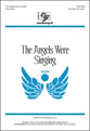 The Angels Were Singing! Two-Part choral sheet music cover